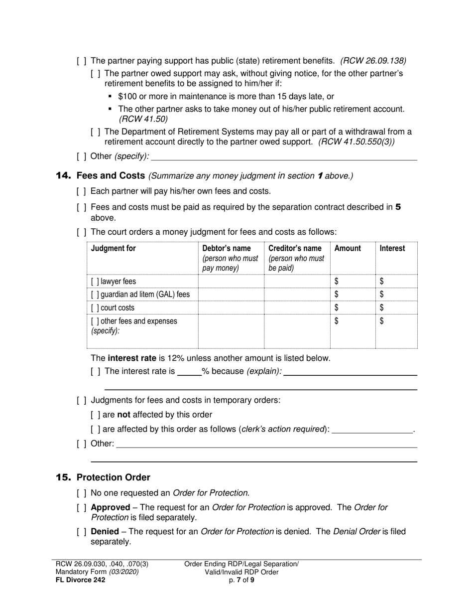 Form FL Divorce242 Final Order Ending Registered Domestic Partnership (Dissolution Decree) / Final Legal Separation Order / Invalid Registered Domestic Partnership Order (Annulment Decree) / Valid Registered Domestic Partnership Order - Washington, Page 7
