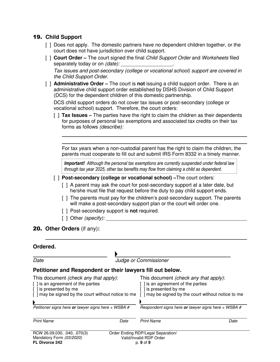 Form FL Divorce242 Final Order Ending Registered Domestic Partnership (Dissolution Decree) / Final Legal Separation Order / Invalid Registered Domestic Partnership Order (Annulment Decree) / Valid Registered Domestic Partnership Order - Washington, Page 9