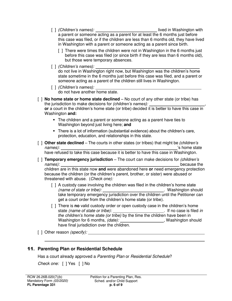 Form FL Parentage331 Petition for a Parenting Plan, Residential Schedule and / or Child Support - Washington, Page 6