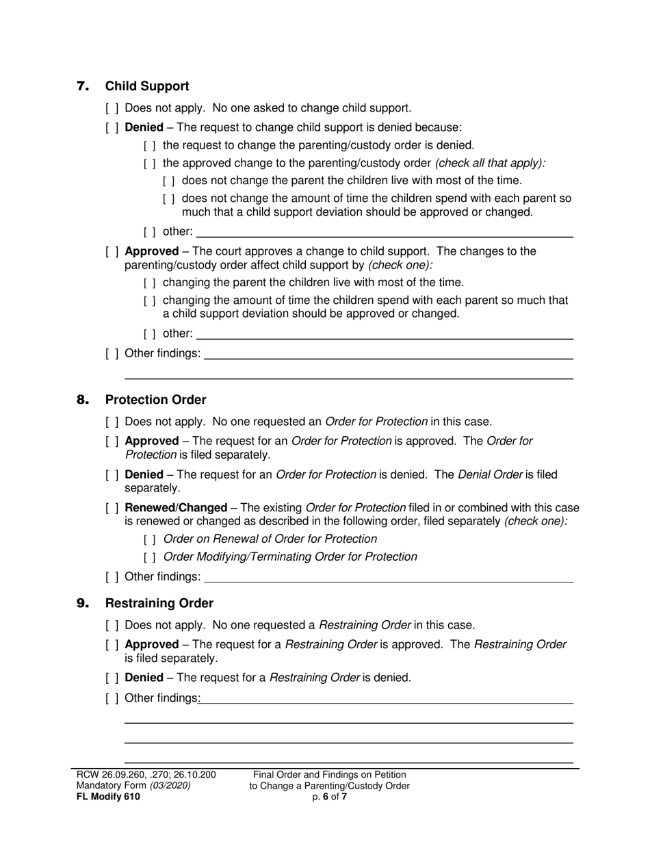 Form FL Modify610 Final Order and Findings on Petition to Change a Parenting Plan, Residential Schedule or Custody Order - Washington, Page 6
