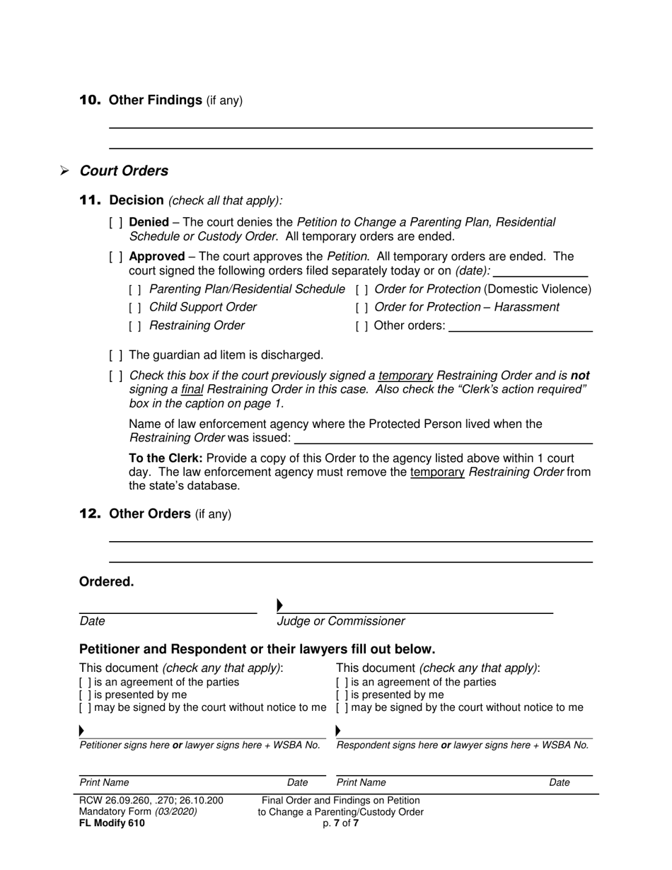 Form FL Modify610 Final Order and Findings on Petition to Change a Parenting Plan, Residential Schedule or Custody Order - Washington, Page 7
