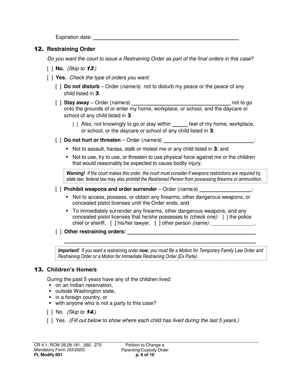 Form FL Modify601 Petition to Change a Parenting Plan, Residential Schedule or Custody Order - Washington, Page 6