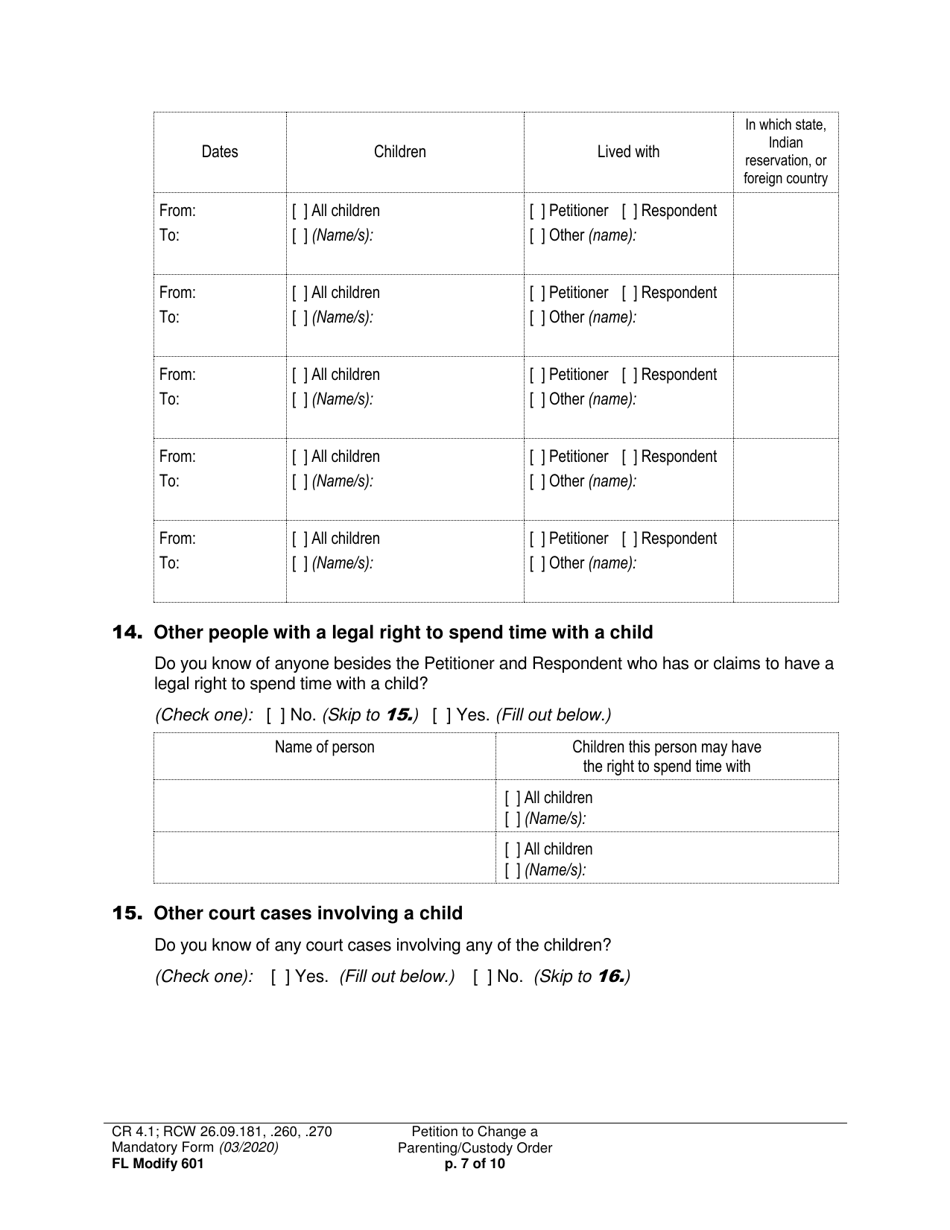 Form FL Modify601 Petition to Change a Parenting Plan, Residential Schedule or Custody Order - Washington, Page 7
