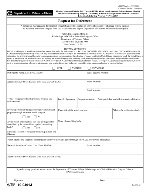 VA Form 10-0491J Request for Deferment for Advanced Education - Health Professional Scholarship Program (Hpsp) & Visual Impairment and Orientation and Mobility Professionals Scholarship Program (Viompsp)