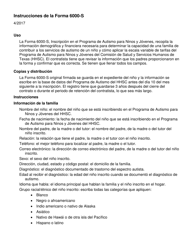 Document preview: Instrucciones para Formulario 6000-S Inscripcion En El Programa De Autismo Infantil - Texas (Spanish)