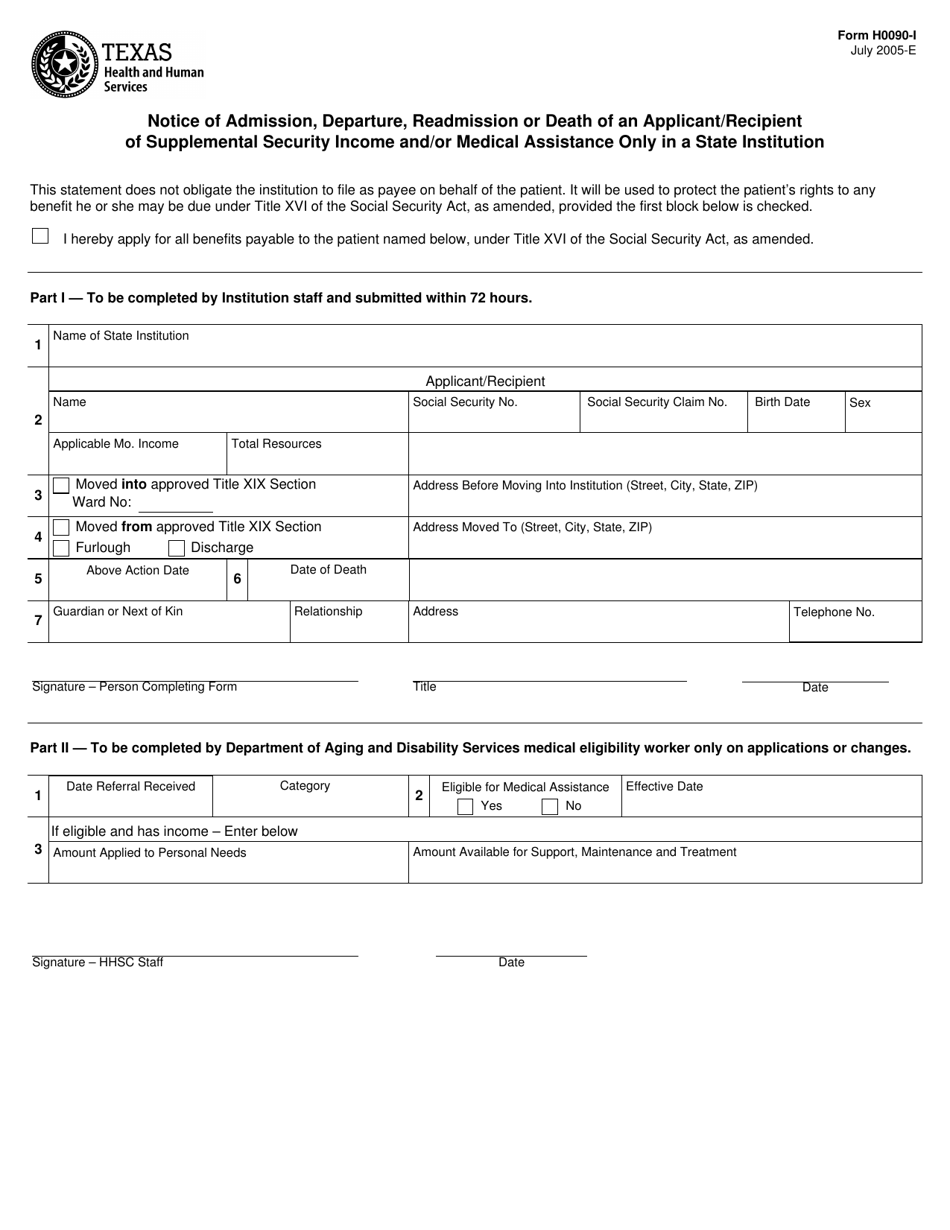 Form H0090-I Notice of Admission, Departure, Readmission or Death of an Applicant / Recipient of Supplemental Security Income and / or Medical Assistance Only in a State Institution - Texas, Page 1