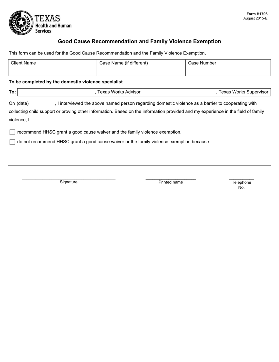 Form H1706 Good Cause Recommendation and Family Violence Exemption - Texas, Page 1
