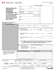 Document preview: Form CIT0496 Application to Renounce Canadian Citizenship - R7.1 (For Certain Persons Who Acquired Citizenship Under Amendments to the Citizenship Act in 2009 or 2015) - Canada