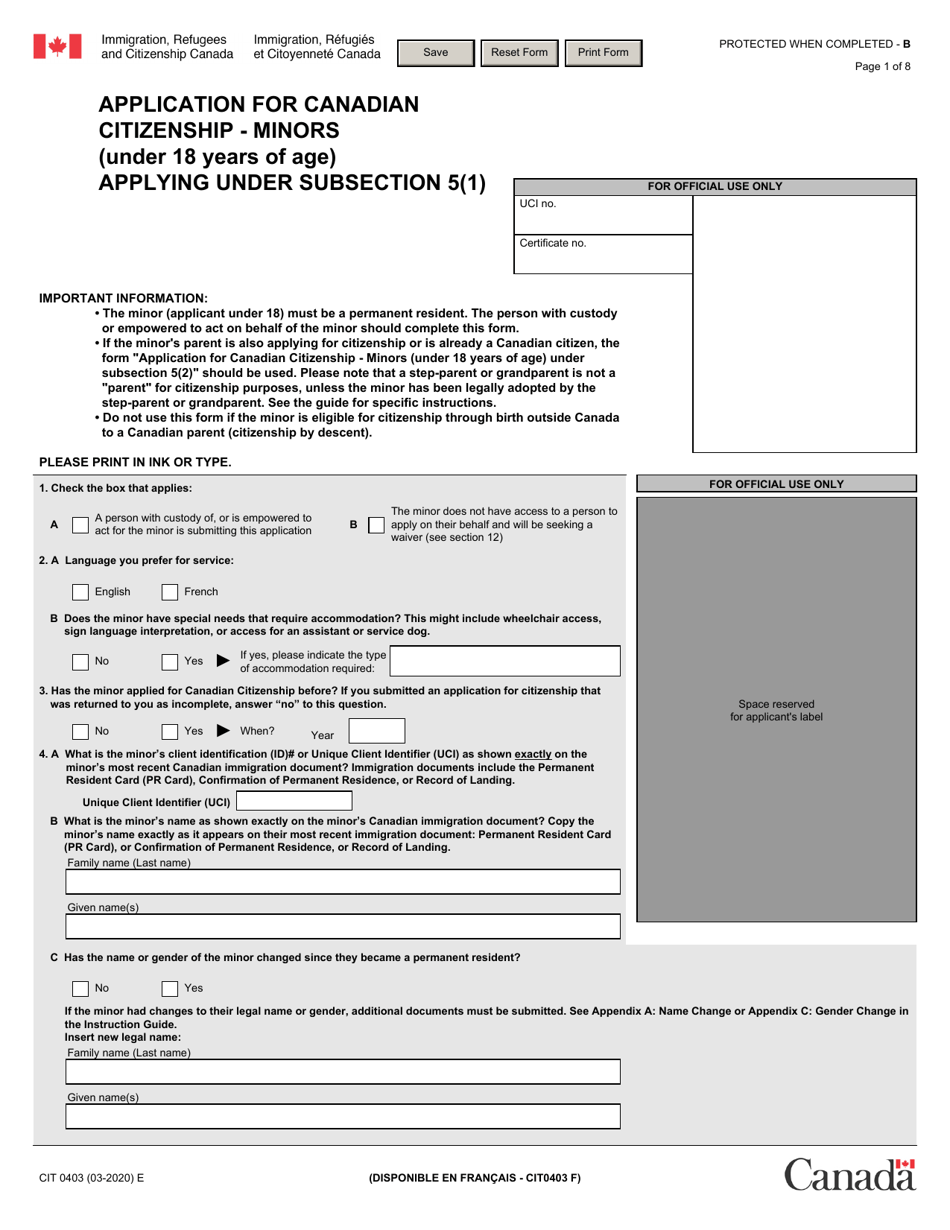 Form CIT0403 Application for Canadian Citizenship - Minors (Under 18 Years of Age) Applying Under Subsection 5(1) - Canada, Page 1