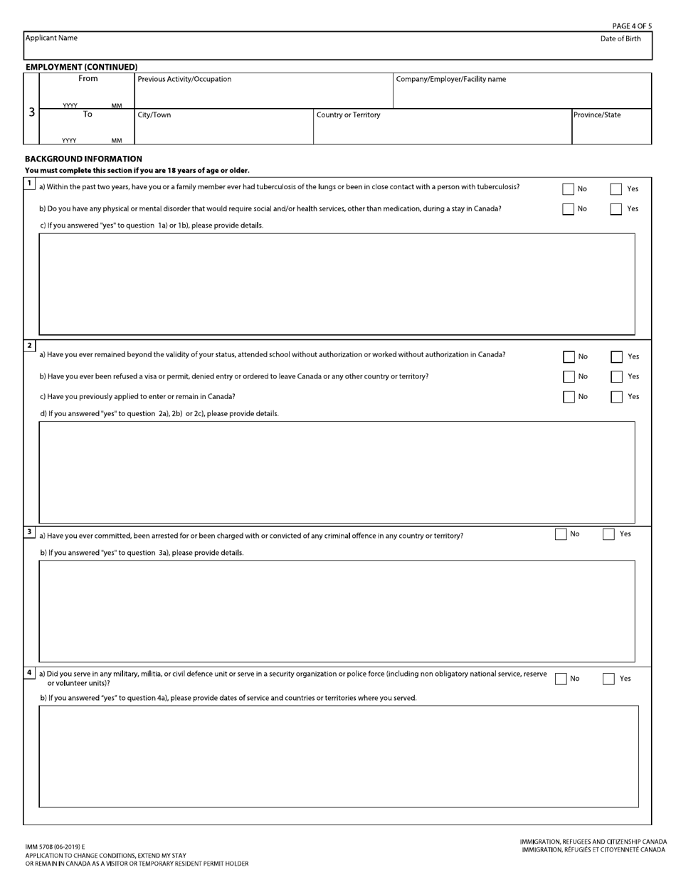 Form IMM5708 Application to Change Conditions, Extend My Stay or Remain in Canada as a Visitor or Temporary Resident Permit Holder - Canada, Page 4