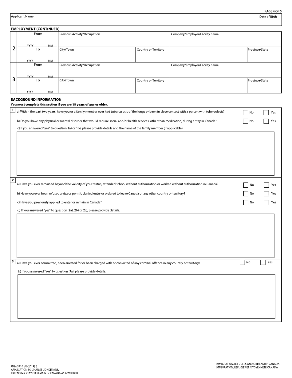 Form IMM5710 Application to Change Conditions, Extend My Stay or Remain in Canada as a Worker - Canada, Page 4
