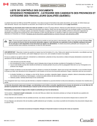 Document preview: Forme IMM5690 Liste De Controle DES Documents Residence Permanente - Categorie DES Candidats DES Provinces Et Categorie DES Travailleurs Qualifies (Quebec) - Canada (French)