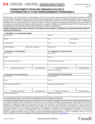 Forme IMM5744 Consentement Pour Une Demande D&#039;acces a L&#039;information Et a DES Renseignements Personnels - Canada (French)