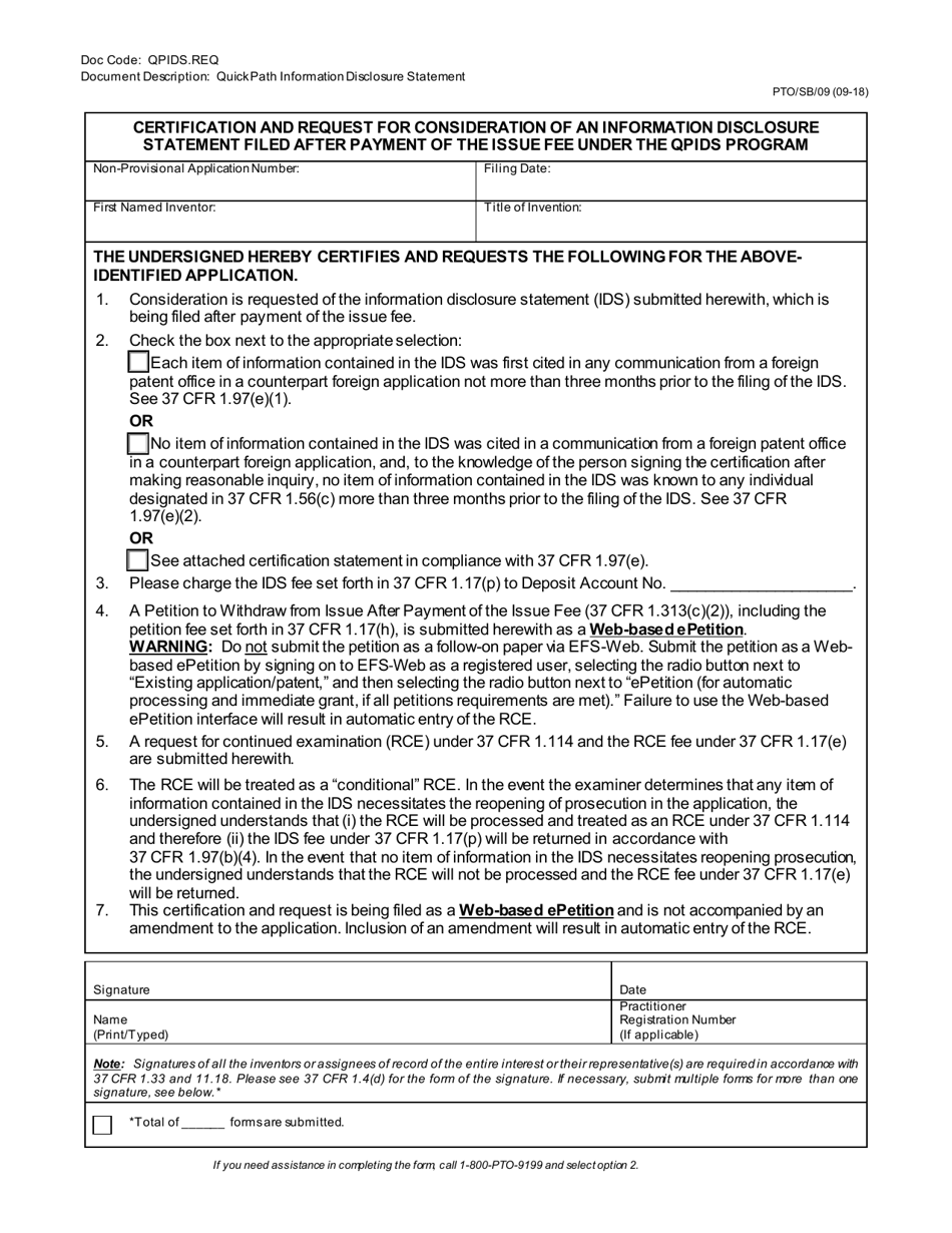 Form PTO / SB / 09 Certification and Request for Consideration of an Information Disclosure Statement Filed After Payment of the Issue Fee Under the Qpids Program, Page 1