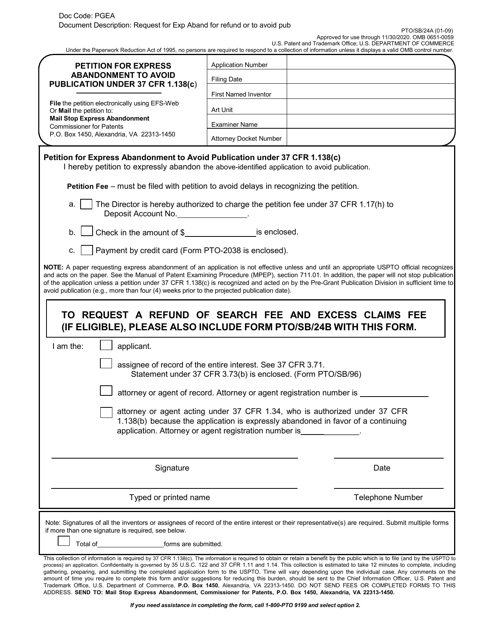 Form PTO/SB/24A Petition for Express Abandonment to Avoid Publication Under 37 Cfr 1.138(C)