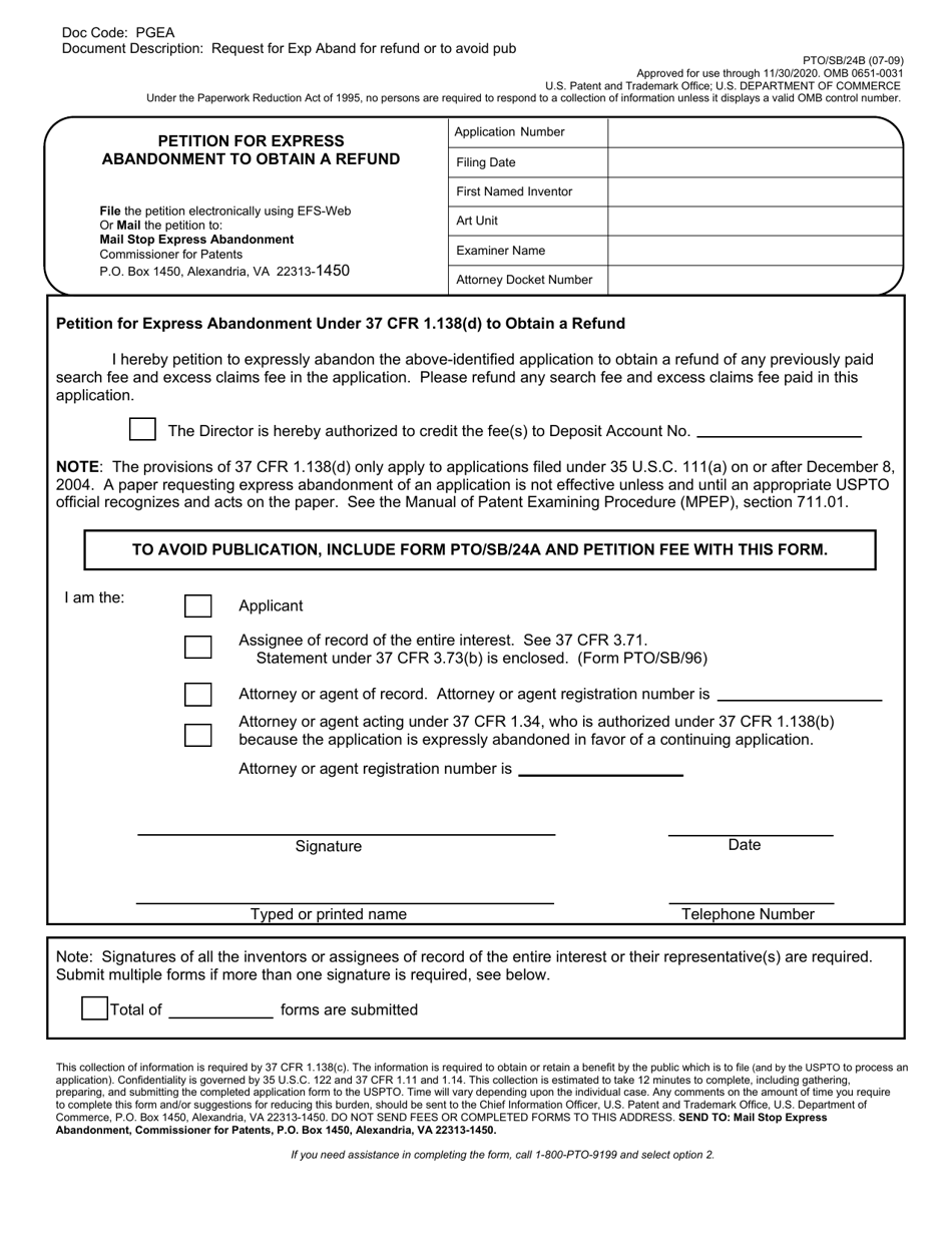 Form PTO / SB / 24B Petition for Express Abandonment to Obtain a Refund, Page 1