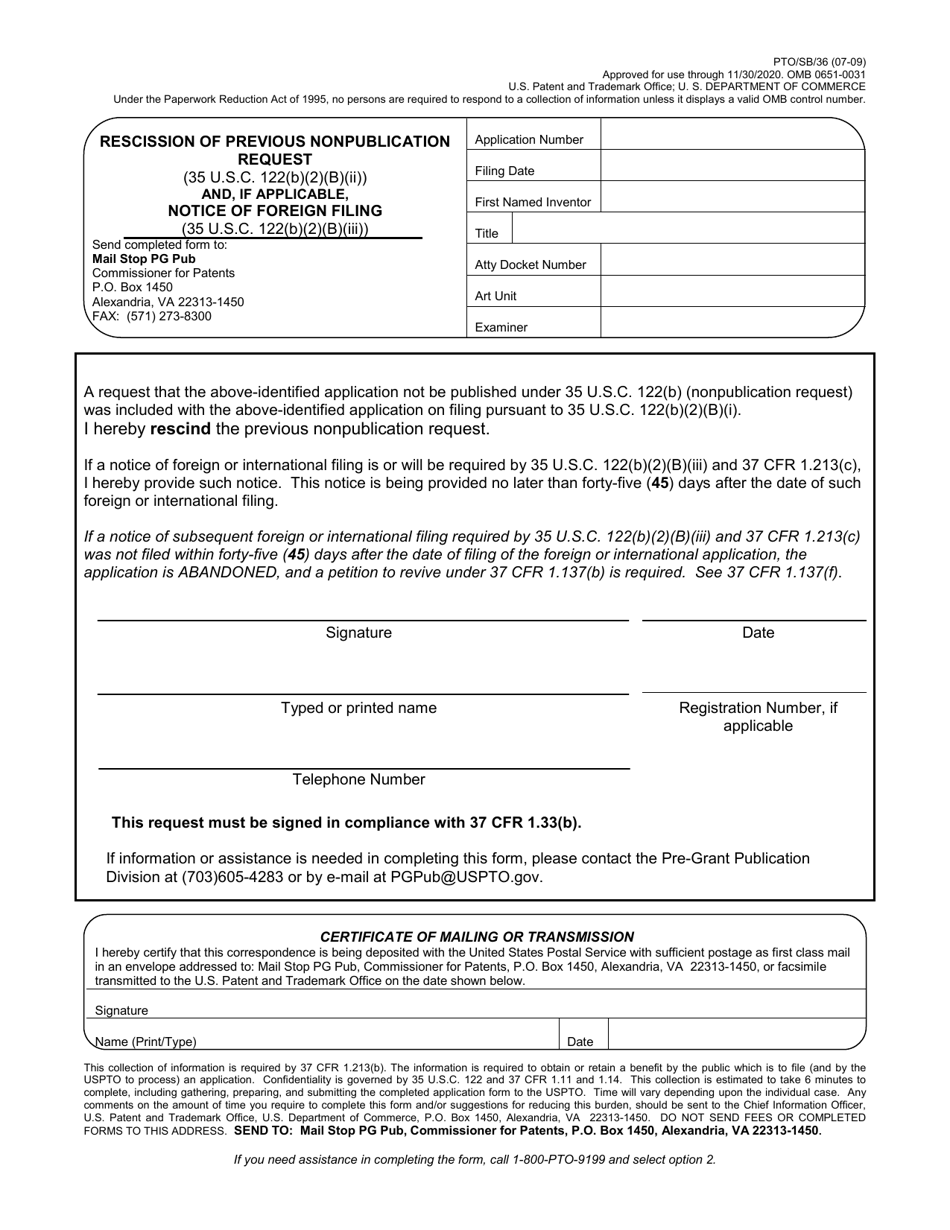 Form PTO/SB/36 Rescission of Previous Nonpublication Request (35 U.s.c. 122(B)(2)(B)(II)) and, if Applicable, Notice of Foreign Filing (35 U.s.c. 122(B)(2)(B)(Iii)), Page 1