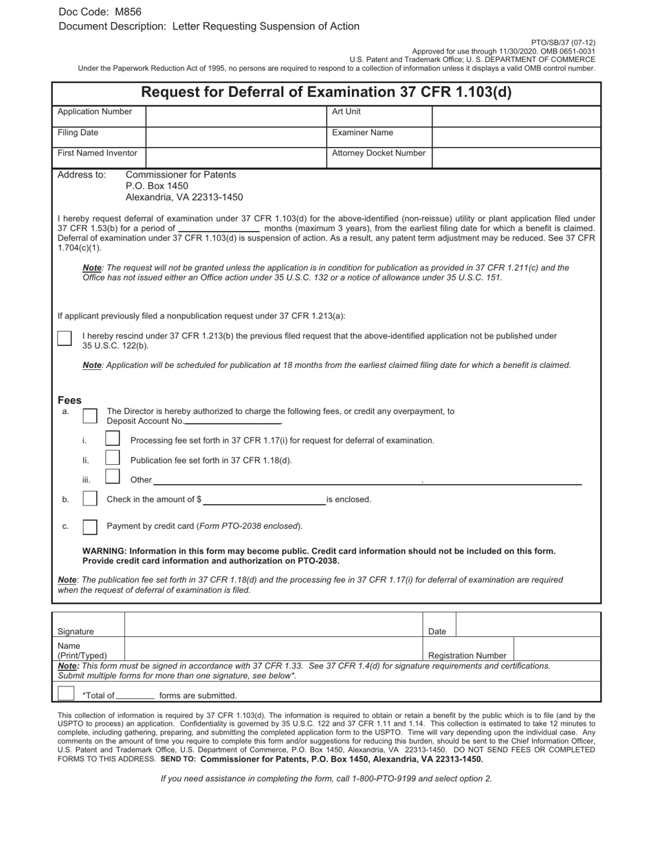 Form PTO / SB / 37 Request for Deferral of Examination 37 Cfr 1.103(D), Page 1