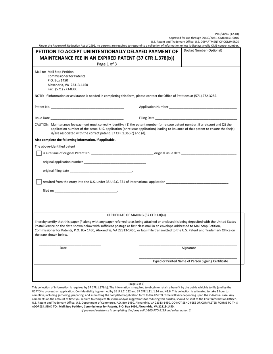 Form PTO / SB / 66 Petition to Accept Unintentionally Delayed Payment of Maintenance Fee in an Expired Patent (37 Cfr 1.378(B)), Page 1