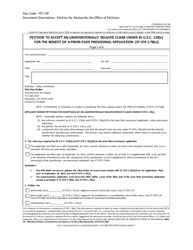 Document preview: Form PTO/SB/445 Petition to Accept an Unintentionally Delayed Claim Under 35 U.s.c. 119(E) for the Benefit of a Prior-Filed Provisonal Application (37 Cfr 1.78(C))