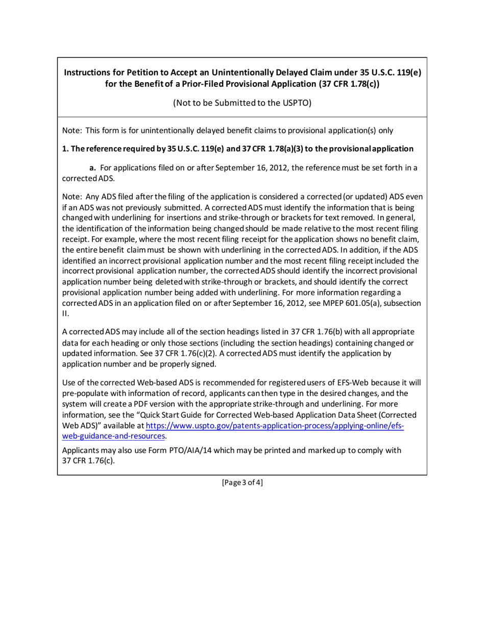 Form PTO / SB / 445 Petition to Accept an Unintentionally Delayed Claim Under 35 U.s.c. 119(E) for the Benefit of a Prior-Filed Provisonal Application (37 Cfr 1.78(C)), Page 3