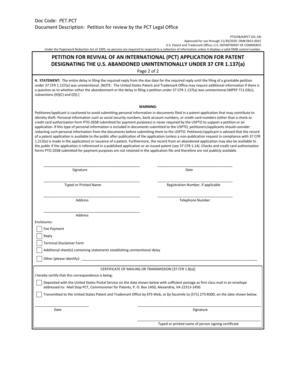 Form PTO / SB / 64PCT Petition for Revival of an International (Pct) Application for Patent Designating the U.S. Abandoned Unintentionally Under 37 Cfr 1.137(A), Page 2