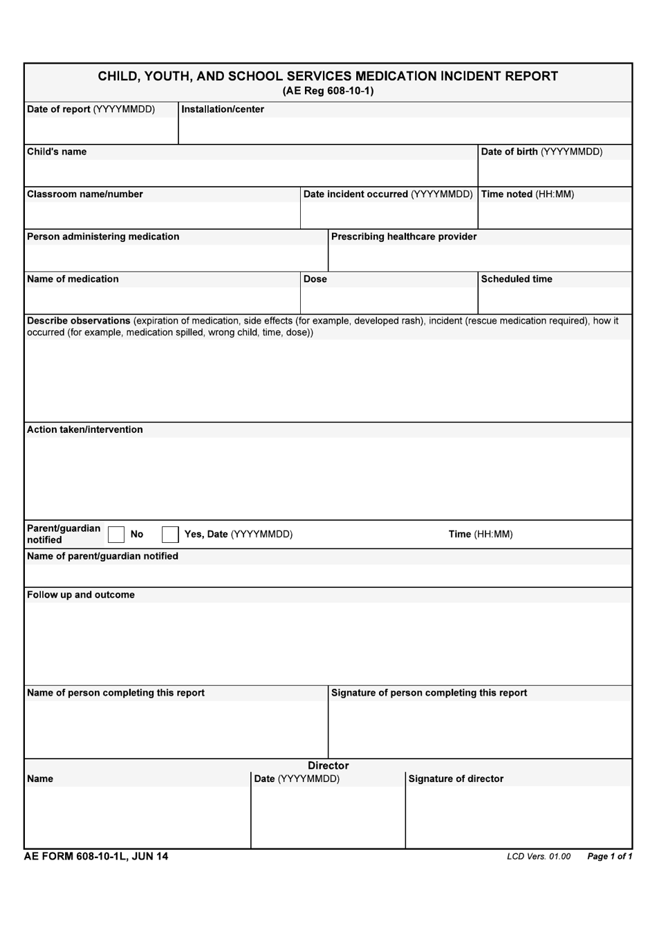 AE Form 608-10-1L Child Youth and School Services Medication Incident Report, Page 1
