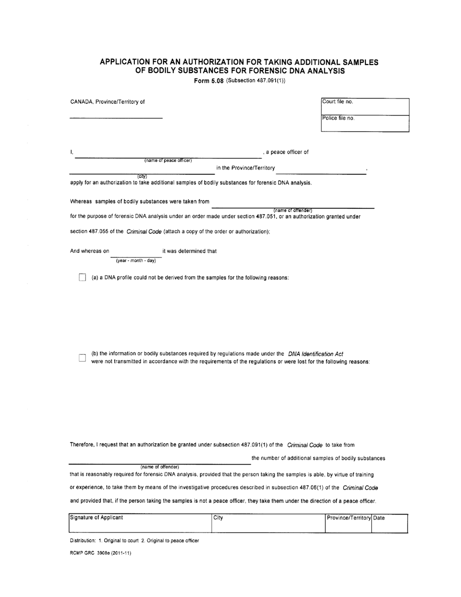 Form 5.08 (RCMP GRC3908) Application for an Authorization to Take Additional Samples of Bodily Substances for Forensic Dna Analysis (Subsection 487.091(1)) - Canada, Page 1