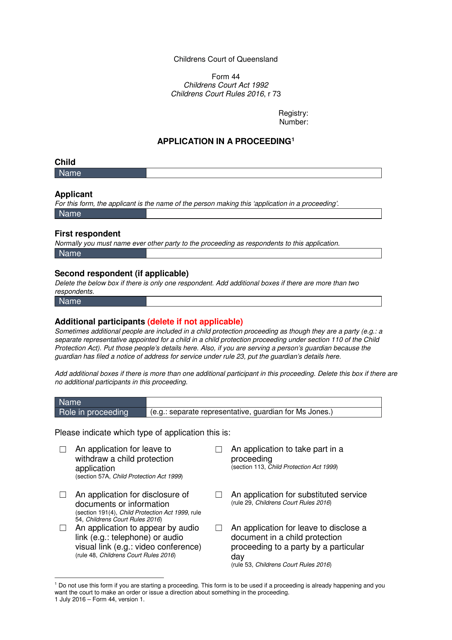 Form 44 Application in a Proceeding - Queensland, Australia