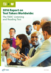 Report on Test Takers Worldwide: the Toeic Listening and Reading Test