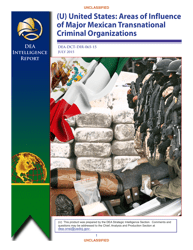 Form DEA-DCT-DIR-065-15 United States: Areas of Influence of Major Mexican Transnational Criminal Organizations