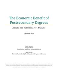 Document preview: The Economic Benefit of Postsecondary Degrees: a State and National Level Analysis - State Higher Education Executive Officers