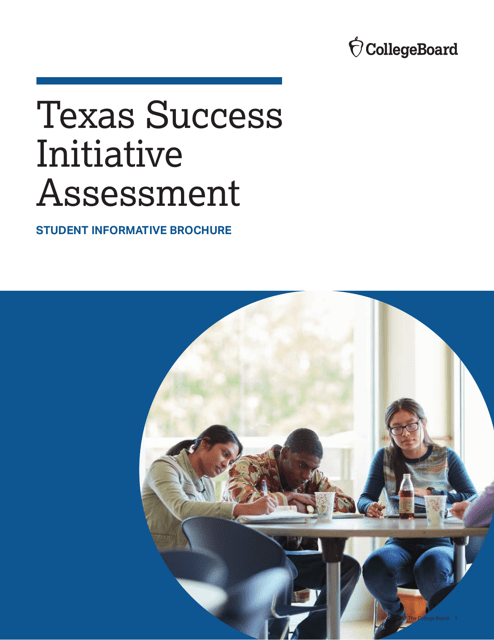 Texas Success Initiative Assessment - Student Informative Brochure - College Board Preview