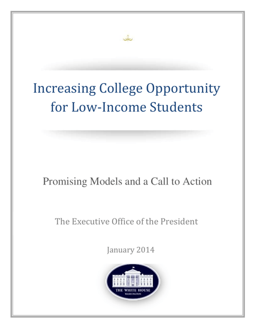 Increasing College Opportunity for Low-Income Students