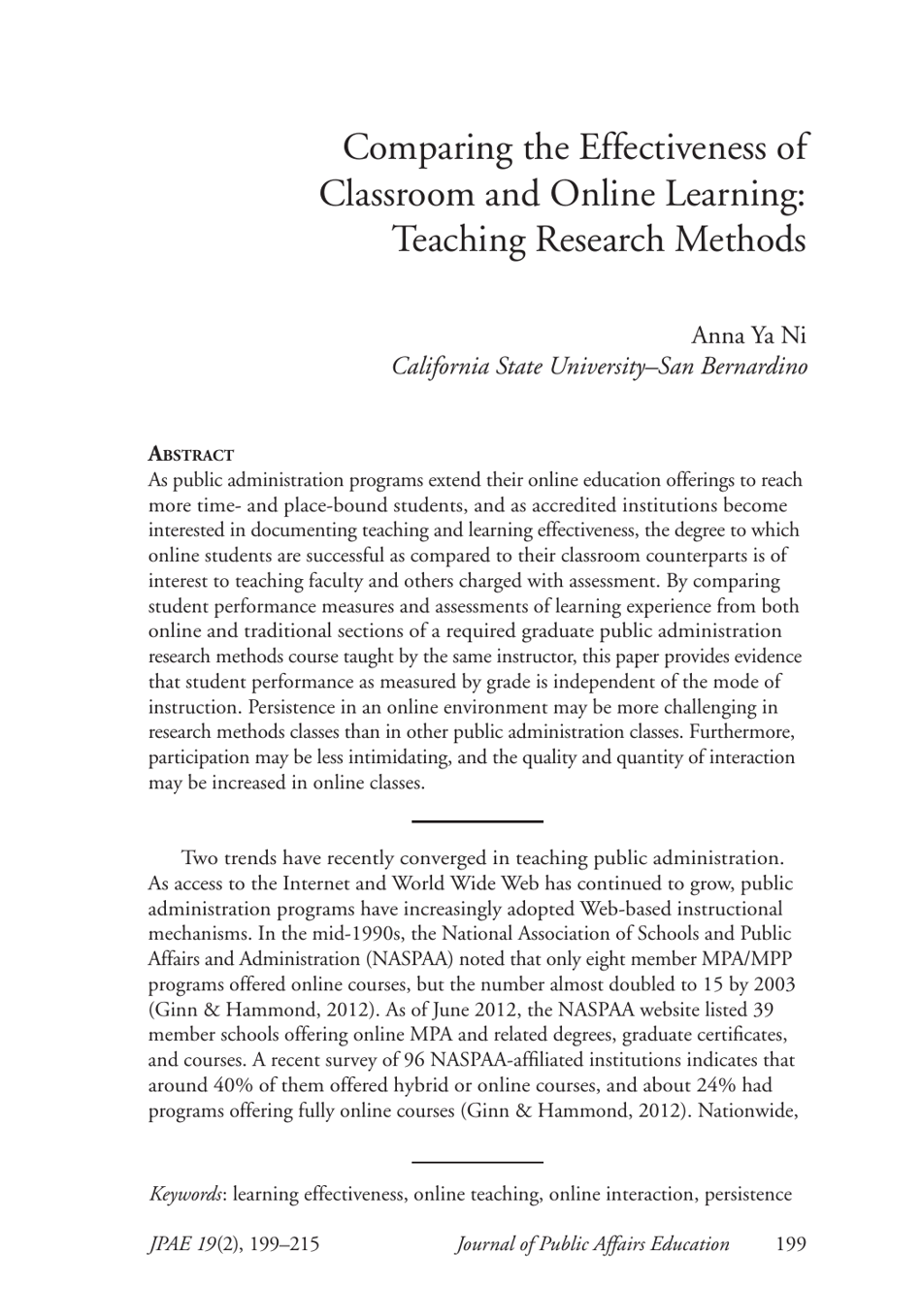 Comparing the Effectiveness of Classroom and Online Learning: Teaching Research Methods - Anna Ya Ni, Journal of Public Affairs Education, Page 1