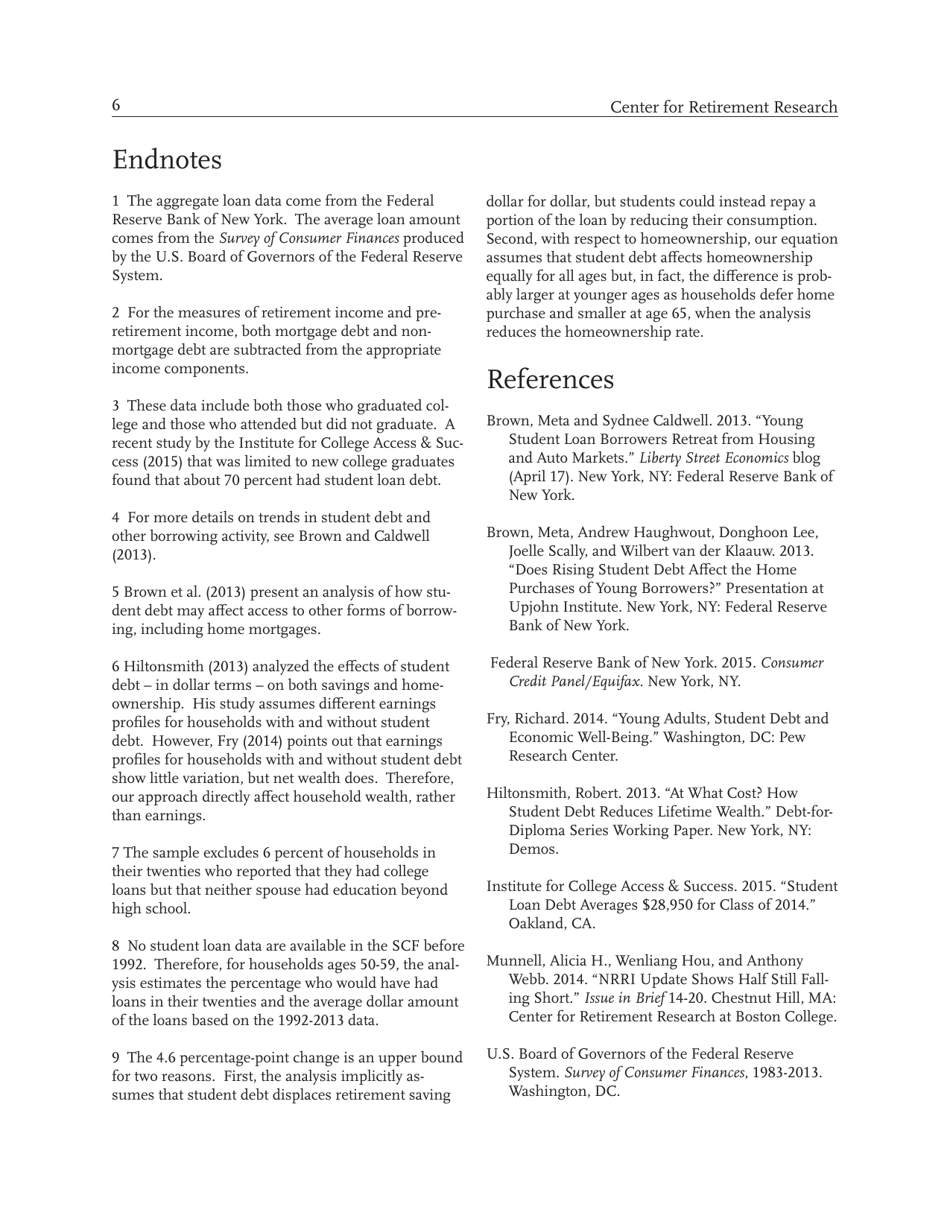 Will the Explosion of Student Debt Widen the Retirement Security Gap? - Alicia H. Munnell, Wenliang Hou, and Anthony Webb - Center for Retirement Research, Page 6