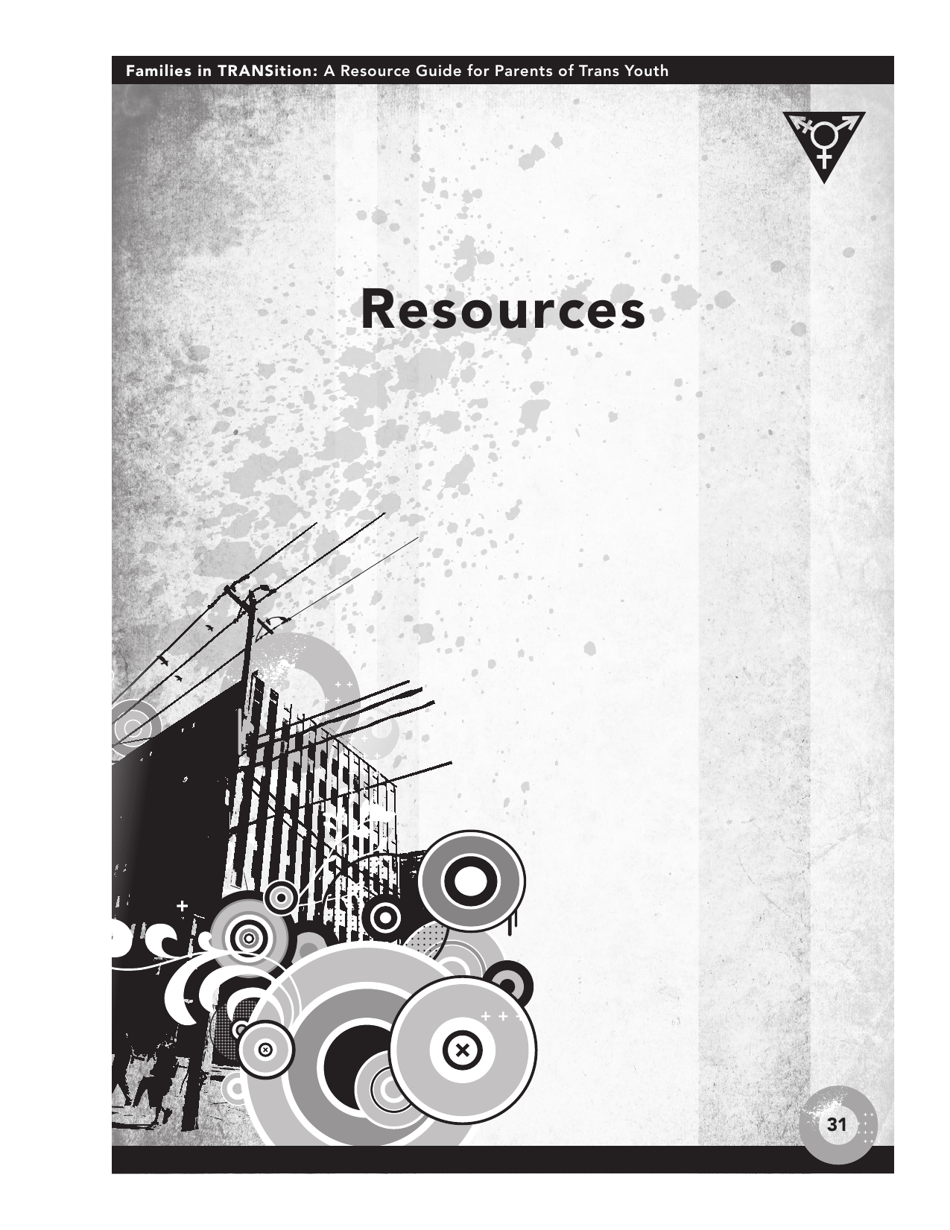 Families in Transition: a Resource Guide for Parents of Trans Youth - Central Toronto Youth Services, Page 33