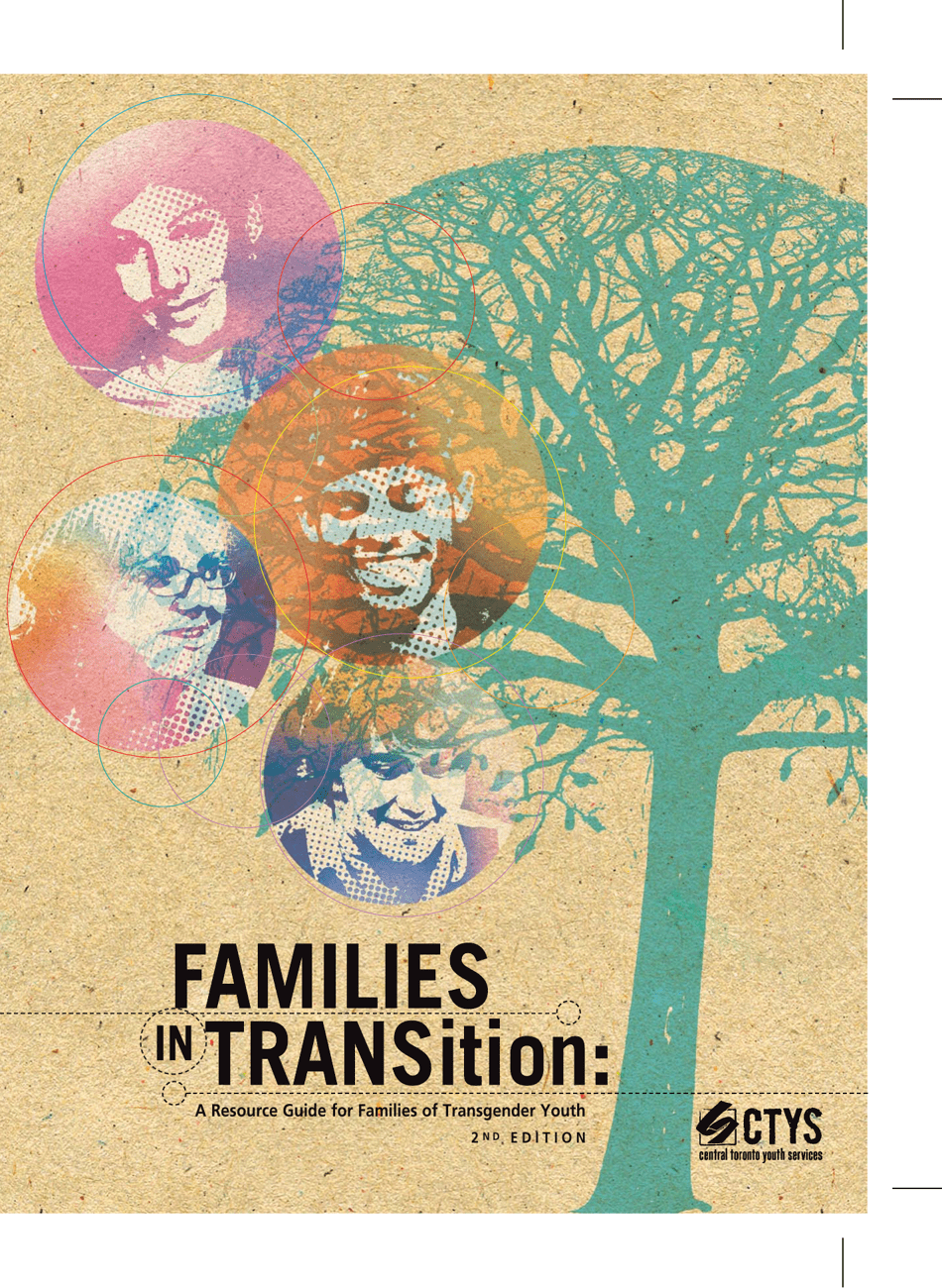 Families in Transition Resource Guide for Parents of Trans Youth - Central Toronto Youth Services