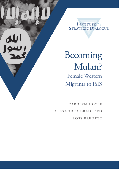 Becoming Mulan? Female Western Migrants to Isis - Book Cover