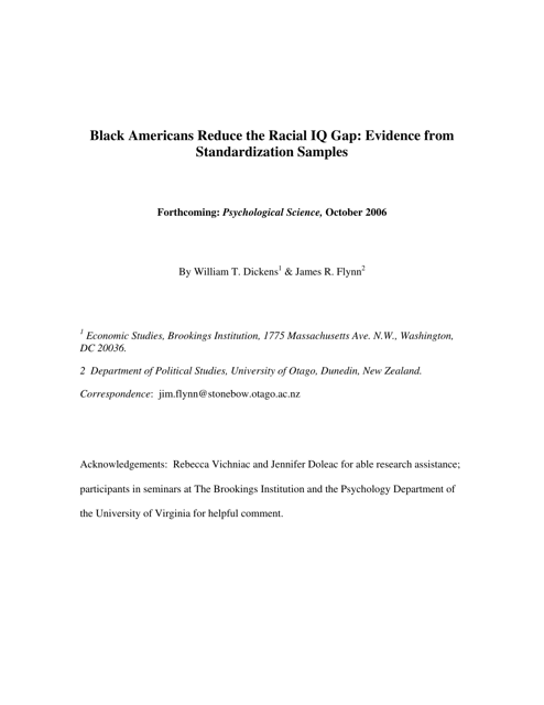 Black Americans Reduce the Racial Iq Gap: Evidence From Standardization Samples - William T. Dickens, James R. Flynn