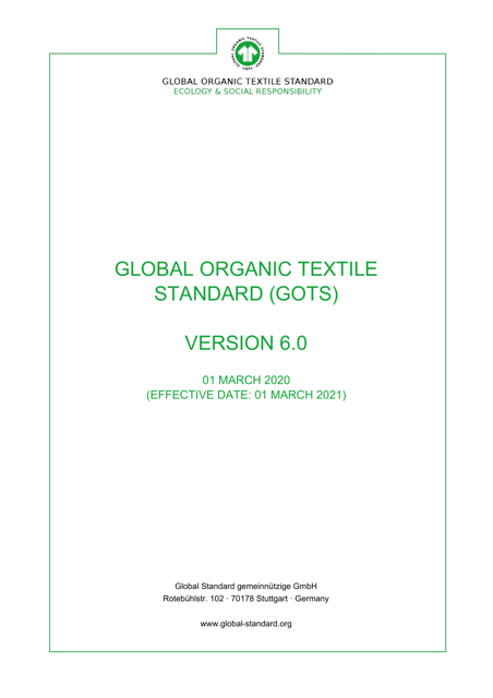 Global Organic Textile Standard - Version 6.0