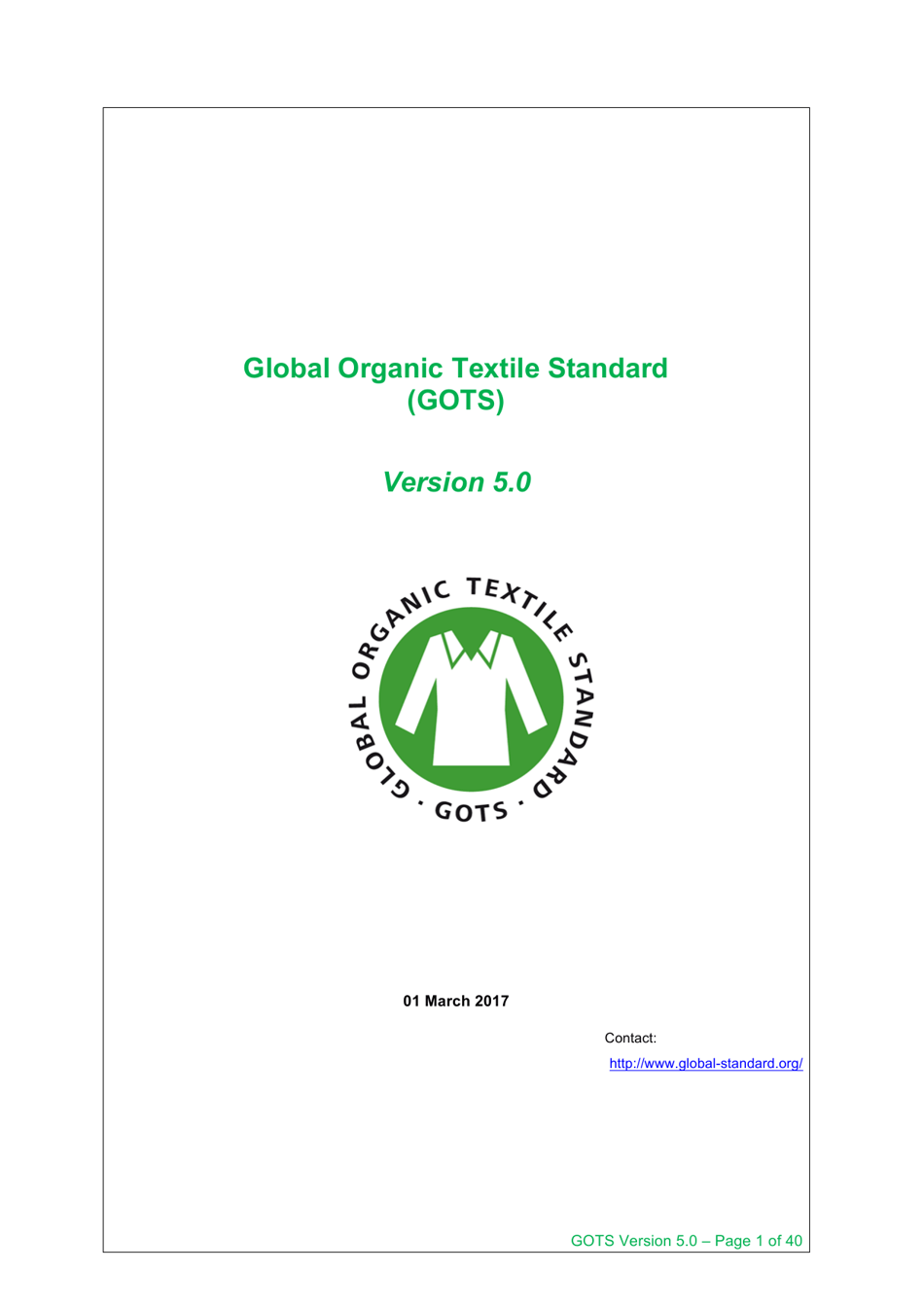 Global Organic Textile Standard - Version 5.0 Preview