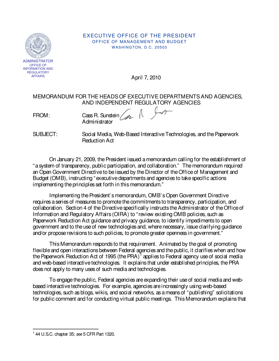Memorandum for the Heads of Executive Departments and Agencies, and Independent Regulatory Agencies (Social Media, Web-Based Interactive Technologies, and the Paperwork Reduction Act ), Page 1