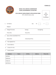 Form 4/1 &quot;Civil Service Employment Application Form&quot; - Bhutan