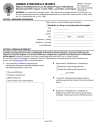 Document preview: General Forbearance Request William D. Ford Federal Direct Loan (Direct Loan) Program / Federal Family Education Loan (Ffel) Program / Federal Perkins Loan (Perkins Loan) Program