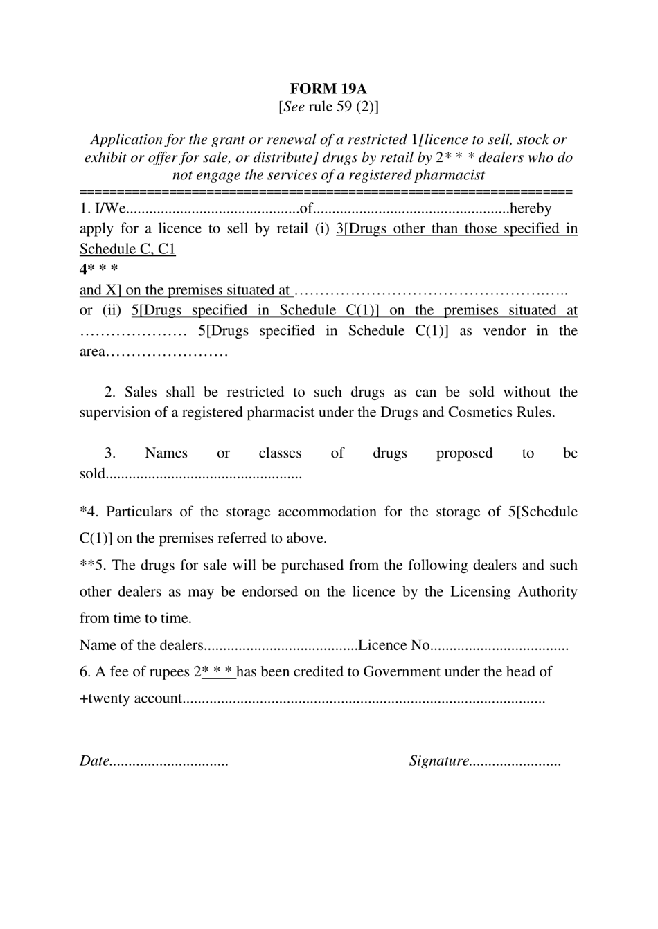 Form 19A Application for the Grant or Renewal of a Restricted Licence to Sell, Stock or Exhibit or Offer for Sale, or Distribute Drugs by Retail by Dealers Who Do Not Engage the Services of a Registered Pharmacist - Daman and Diu, India, Page 1