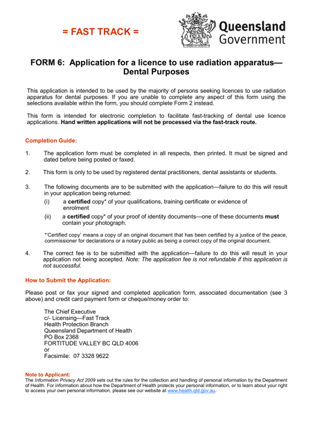 Form 6 Application for a Licence to Use Radiation Apparatus - Dental Purposes - Queensland, Australia