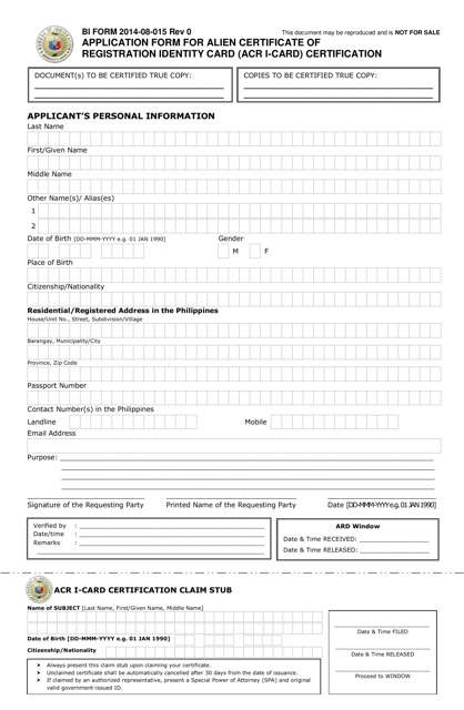 BI Form 2014-08-015 Application Form for Alien Certificate of Registration Identity Card (Acr I-Card) Certification - Philippines