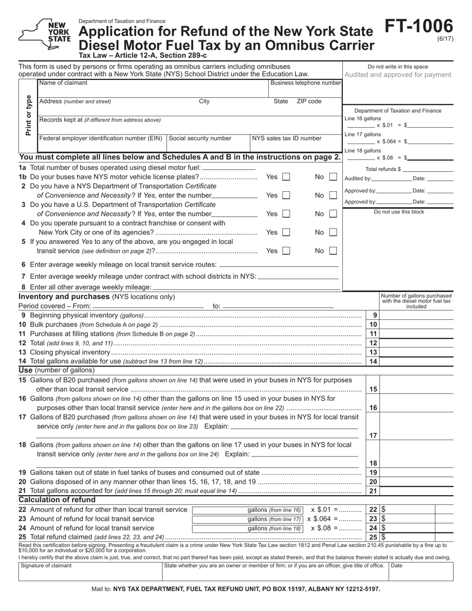 Form FT-1006 Application for Refund of the New York State Diesel Motor Fuel Tax by an Omnibus Carrier - New York, Page 1