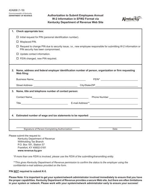 Form 42A808 Authorization to Submit Employees Annual W-2 Information in Efw2 Format via Kentucky Department of Revenue Web Site - Kentucky